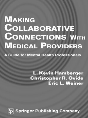 cover image of Making Collaborative Connections with Medical Providers